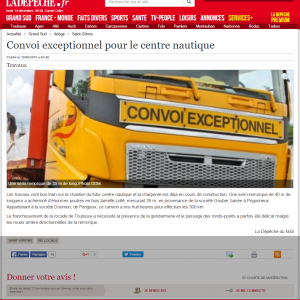 Convoi exceptionnel pour le centre nautique   19 06 2015   ladepeche.fr